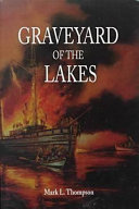 Graveyard of the lakes /