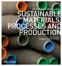 Sustainable materials, processes and production /
