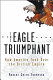 The eagle triumphant : how American took over the British empire, 1914-1945 /