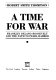 A time for war : Franklin D. Roosevelt and the path to Pearl Harbor /