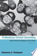Professional school counseling : best practices for working in the schools /