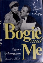 Bogie and me : a love story /