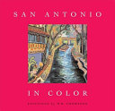 San Antonio in color /