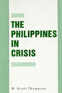 The Philippines in crisis : development and security in the Aquino era, 1986-92 /