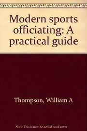 Modern sports officiating : a practical guide /