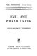 Evil and world order /