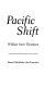 Pacific shift /