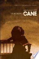 Teaching Jean Toomer's 1923 Cane /