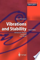 Vibrations and stability : advanced theory, analysis, and tools /