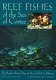 Reef fishes of the Sea of Cortez : the rocky-shore fishes of the Gulf of California /