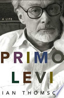 Primo Levi : a life /