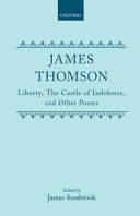 Liberty ; The castle of indolence, and other poems /