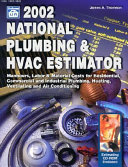 2002 National plumbing & HVAC estimator /
