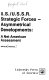 U.S./U.S.S.R. strategic forces, asymmetrical developments : a net American assessment /