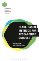 Place-based methods for researching schools /