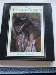 The private Degas /