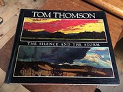 Tom Thomson, the silence and the storm /