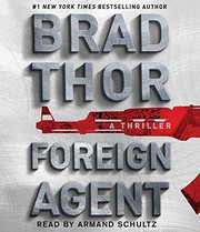 Foreign agent : a thriller /