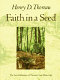 Faith in a seed : the dispersion of seeds and other late natural history writings /