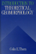 An introduction to theoretical geomorphology /