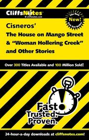 CliffsNotes Cisneros' The house on Mango Street & Woman Hollering Creek and other stories /