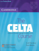 The CELTA course : Certificate in English language teaching to adults : trainee book /