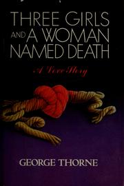 Three girls and a woman named Death /