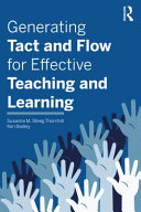 Generating tact and flow for effective teaching and learning /