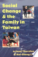 Social change and the family in Taiwan /