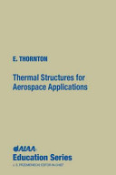 Thermal structures for aerospace applications /