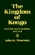 The Kingdom of Kongo : civil war and transition, 1641-1718 /