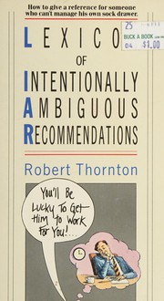 Lexicon of intentionally ambiguous recommendations (LIAR) /