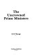 The uncrowned prime ministers / D R Thorpe.
