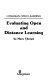 Evaluating open and distance learning /