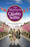 MOTHERS OF QUALITY STREET.