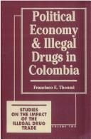 Political economy and illegal drugs in Colombia /