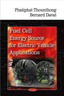 Fuel cell energy source for electric vehicle applications /