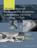 Atlas of normal radiographic anatomy & anatomic variants in the dog and cat /