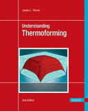 Understanding thermoforming /