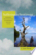 Suffering and sentiment : exploring the vicissitudes of experience and pain in Yap /