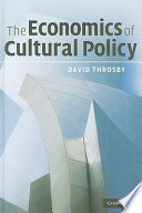 The economics of cultural policy /