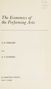 The economics of the performing arts /