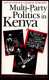 Multi-party politics in Kenya : the Kenyatta & Moi states & the triumph of the system in the 1992 election /