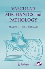 Vascular mechanics and pathology /