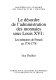 Le désordre de l'administration des monnaies sous Louis XVI : les mémoires de Frenais en 1776-1778 /