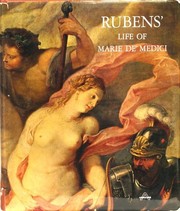 Rubens' Life of Marie de Medici /