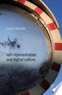 Self-representation and digital culture /