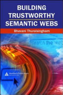 Building trustworthy semantic webs /