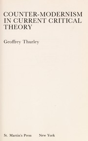 Counter-modernism in current critical theory /
