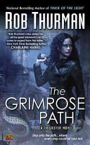 The grimrose path  /